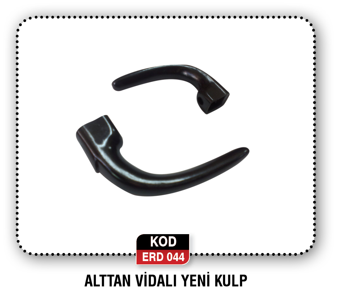 ALTTAN VİDALI YENİ KULP  ERD 039
